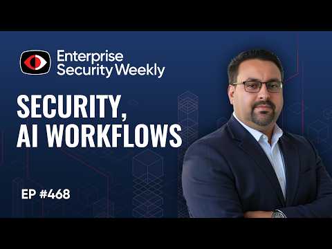 AI Security at Scale, CMMC phase II paused, and the Weekly Enterprise News - ESW #468