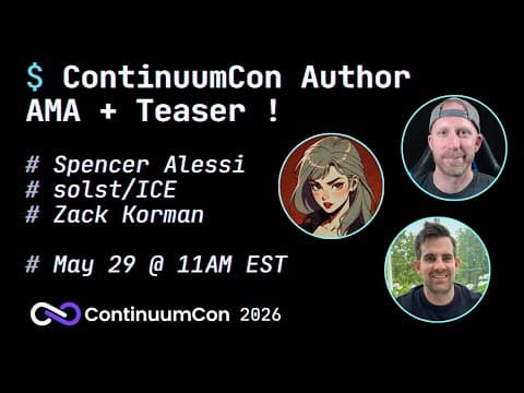 ContinuumCon Teaser: solst/ice, Zack Korman, & Spencer Alessi!!